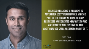 rich-rao-of-meta-messaging-growing-even-more-important-to-smbs-for-building-relationships-with-customers